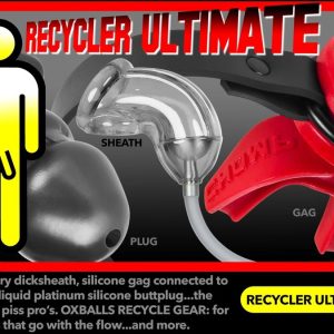 RECYCLER ULTIMATE piss-sheath + silicone mouth gag + liquid silicone buttplug OXBALLS